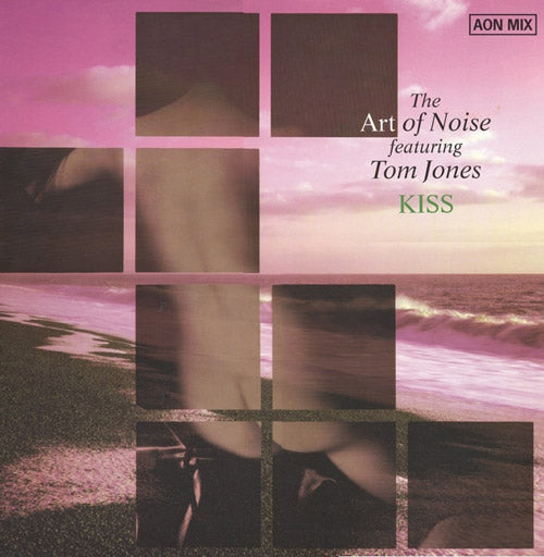 The Art Of Noise Featuring Tom Jones – Kiss (AON Mix)