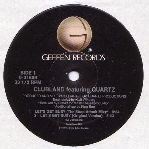 Clubland Featuring Quartz – Let's Get Busy