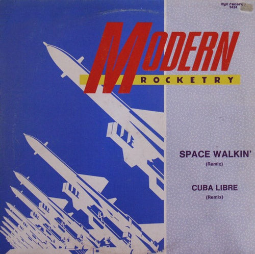 Modern Rocketry – Space Walkin' (Remix) / Cuba Libre (Remix) (Vinilo usado) (VG+) box 16