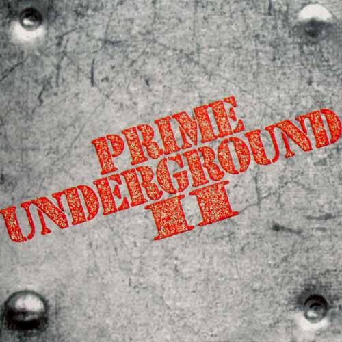 Prime Underground II (CD Compilacion) Nuevo Maleta