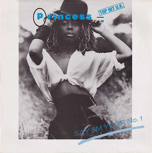 Princess – Say I'm Your No. 1