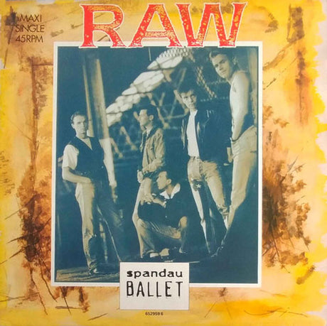 Spandau Ballet – Raw