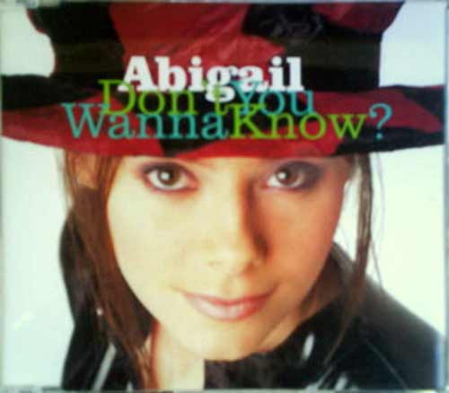 Abigail ‎– Don't You Wanna Know? (CD Maxi Single) usado (VG+) box 7