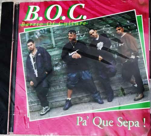 B.O.C. (Barrio Of Culture) - Pa' Que Sepa! (CD Album) NEW box 7