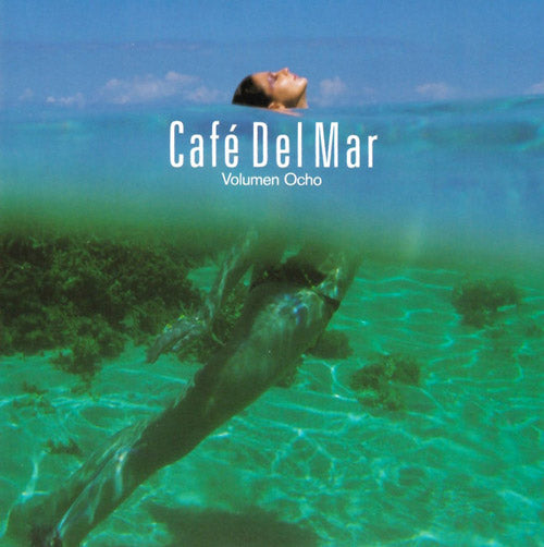 Café Del Mar Volumen Ocho