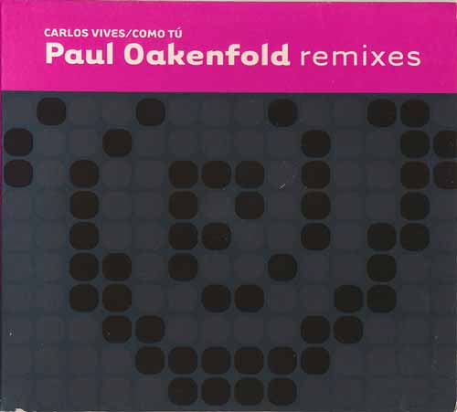 Carlos Vives ‎– Como Tú (Paul Oakenfold Remixes) (CD Maxi Single) usado (VG ) box 7