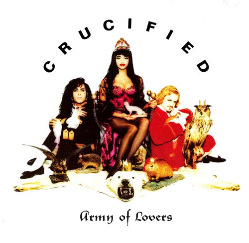 Army Of Lovers – Crucified 