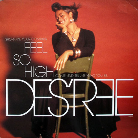 Des'ree – Feel So High