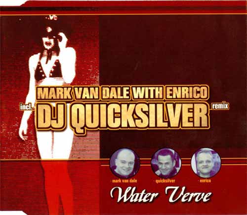 Mark Van Dale With Enrico ‎– Water Verve (DJ Quicksilver Remix) (CD Maxi Single) usado (VG+) box 3
