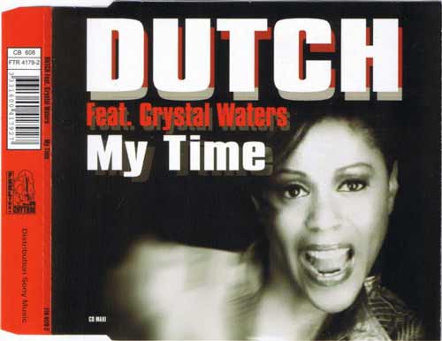 Dutch Featuring Crystal Waters ‎– My Time (CD Maxi Single) usado (VG+) box 1