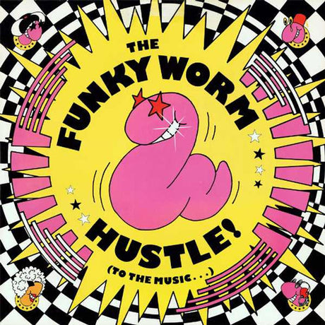 The Funky Worm – Hustle ! (To The Music...) 