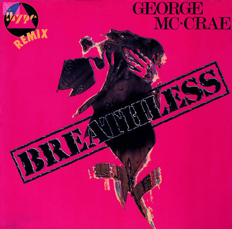 George McCrae – Breathless (!Hype Remix)