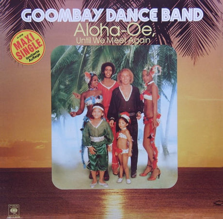 Goombay Dance Band – Aloha-Oe, Until We Meet Again