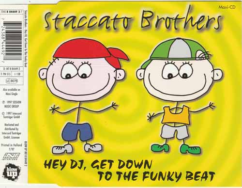 Staccato Brothers ‎– Hey DJ, Get Down To The Funky Beat (CD Maxi Single) (VG+) maleta 2