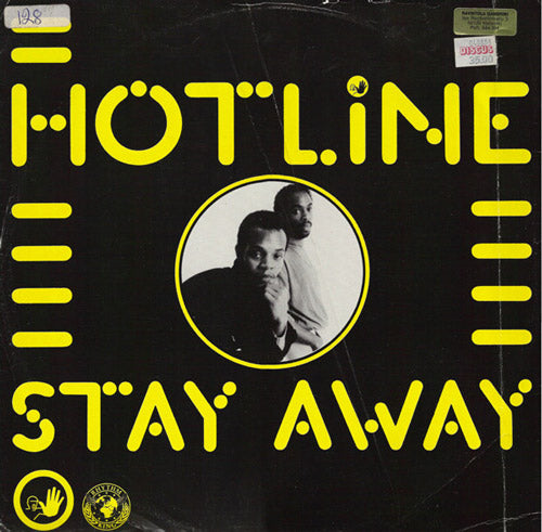 Hotline – Stay Away