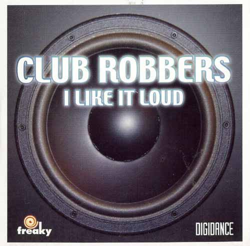 Club Robbers ‎– I Like It Loud (CD Single Carton) usado (VG )