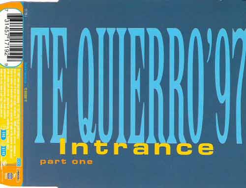 Intrance ‎– Te Quierro '97 (Part One) (CD Maxi Single) usado (VG+) box 10