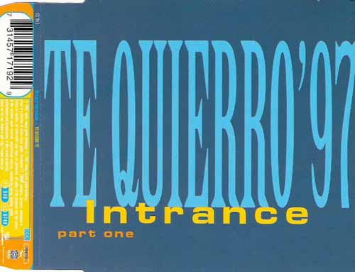 Intrance ‎– Te Quierro '97 (Part One) (CD Maxi Single) usado (VG ) box 2