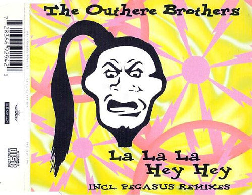 The Outhere Brothers – La La La Hey Hey