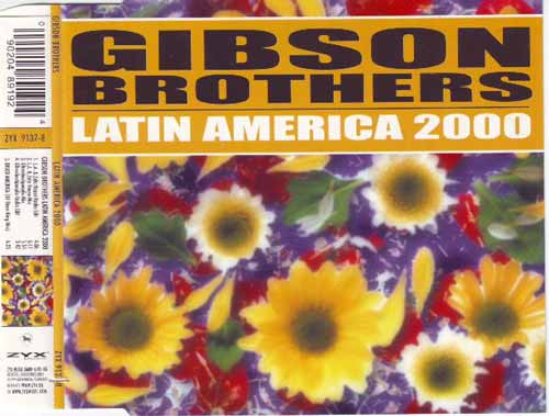 Gibson Brothers ‎– Latin America 2000 (CD Maxi Single) usado (VG ) (5356814663843)