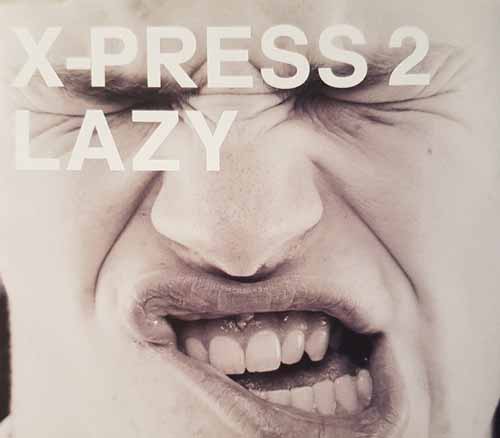 X-Press 2 ‎– Lazy (CD Maxi Single) usado (VG+) box 8