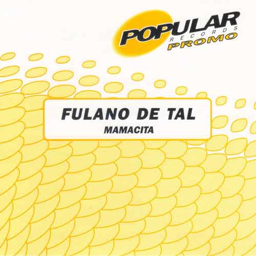 Fulano De Tal ‎– Mamacita (CD Single) usado (VG+) box 7