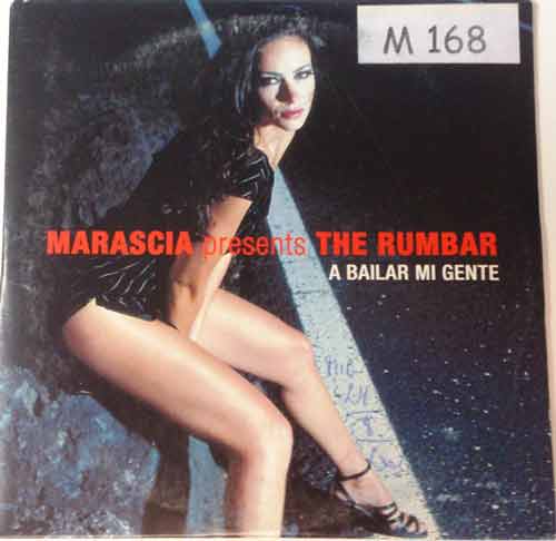 Marascia Presents The Rumbar ‎– A Bailar Mi Gente (CD Single Carton) usado (VG+) box 6