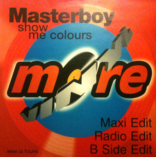 Masterboy – Show Me Colours