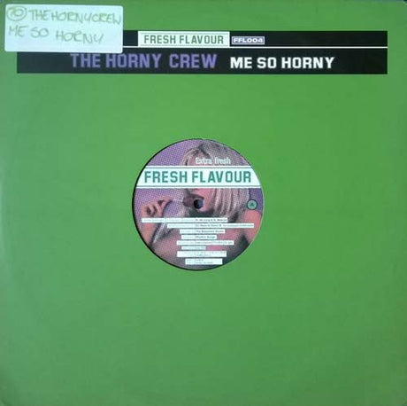 The Horny Crew – Me So Horny