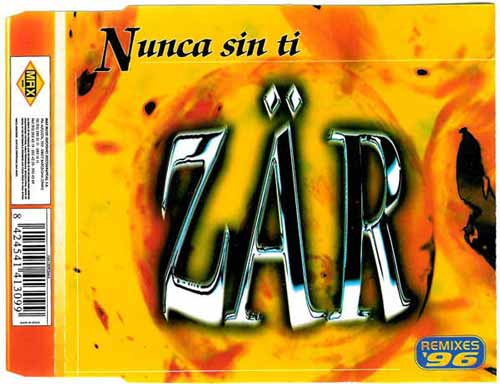 Zär ‎– Nunca Sin Ti (Remixes '96) (CD Maxi Single) usado (VG+) maleta 2