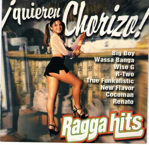 Ragga Hits ¡Quieren Chorizo! (CD Compilado usado) (VG+) box 10
