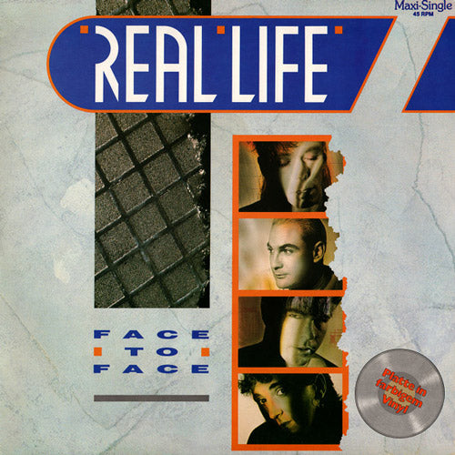 Real Life – Face To Face