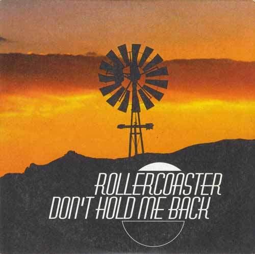 Rollercoaster ‎– Don't Hold Me Back (CD Maxi Single cartón) usado (VG ) box 6