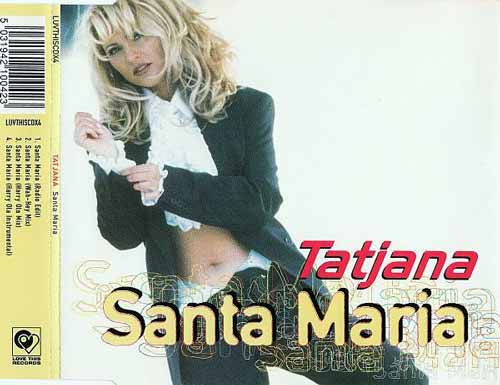 Tatjana ‎– Santa Maria (CD Single) usado (VG+) box 1