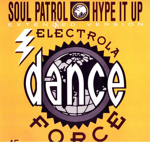 Soul Patrol – Hype It Up