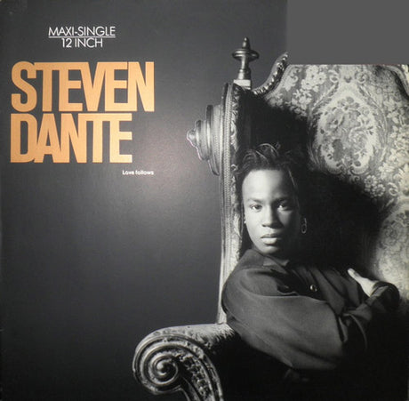 Steven Dante – Love Follows 