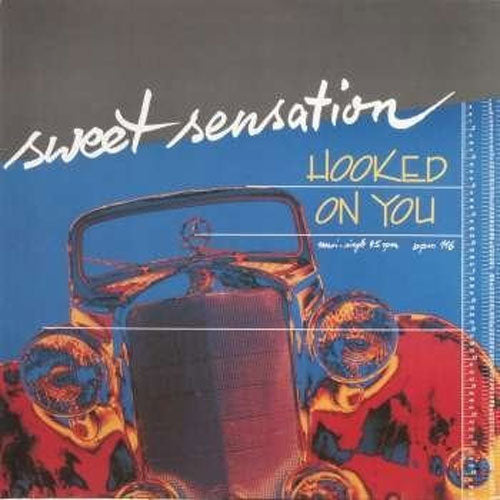 Sweet Sensation – Hooked On You
