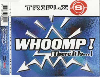 Triple S ‎– Whoomp! (There It Is...) (CD Maxi Single) usado (VG+) maleta