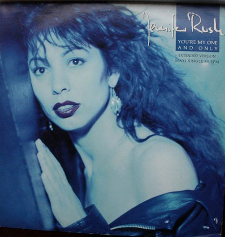 Jennifer Rush – You're My One And Only 